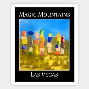 Seven Magic Mountains outside Las Vegas Nevada - WelshDesigns Magnet